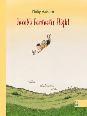 cover image of Jacob's Fantastic Flight